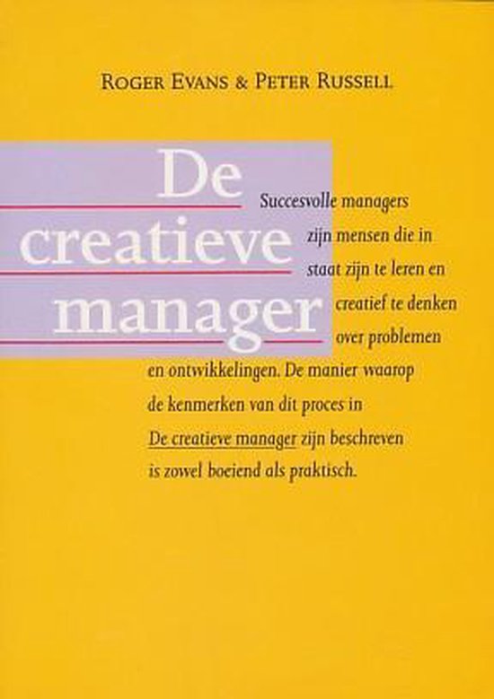 De creatieve manager - Roger Evans, Peter Russell