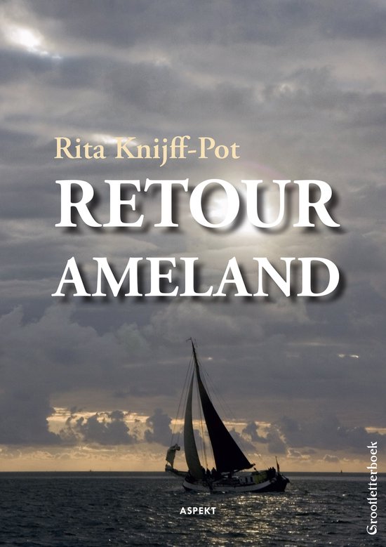Retour Ameland - Rita Knijff - Pot