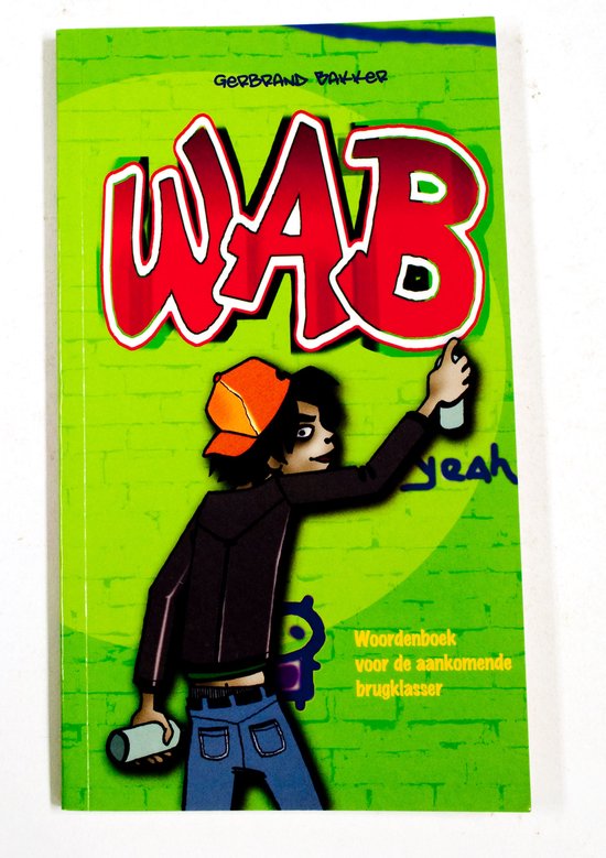 WAB woordenboek - Gerbrand Bakker