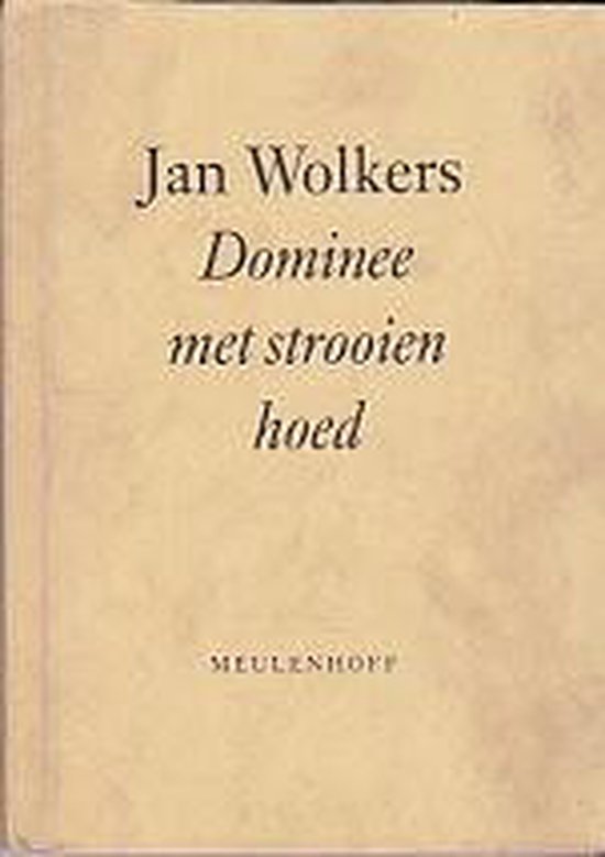 Dominee met strooien hoed - Wolkers