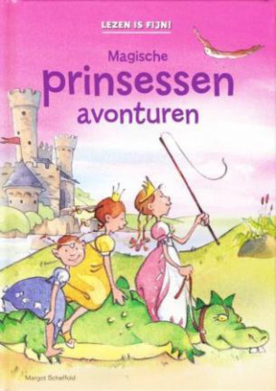 Lezen Is Fijn! Magische Prinsessen Avond - Margot Scheffold