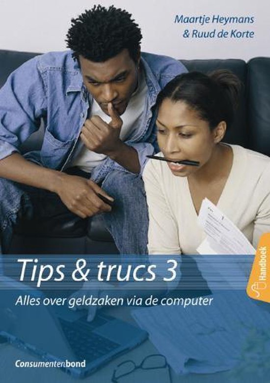 Tips & Trucs 3 - Maartje Heymans, R. de Korte