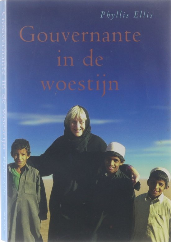 Gouvernante In De Woestijn - P. Ellis, Ingrid Mersel