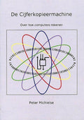 De Cijferkopieermachine - P.H. Michielse