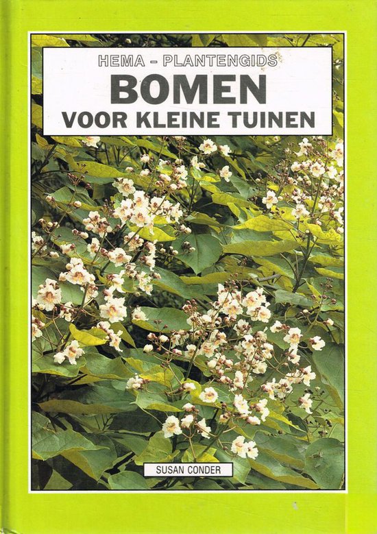 Bomen voor kleine tuinen - Susan Conder, Maggie Daykin