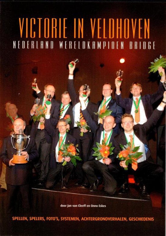 Victorie in Veldhoven - Jan van Cleeff, Onno Eskes