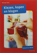 Kiezen, Kopen En Klagen / Druk Heruitgave - Georgie Dom