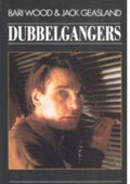 Dubbelgangers - Bari Wood, Jack Geasland