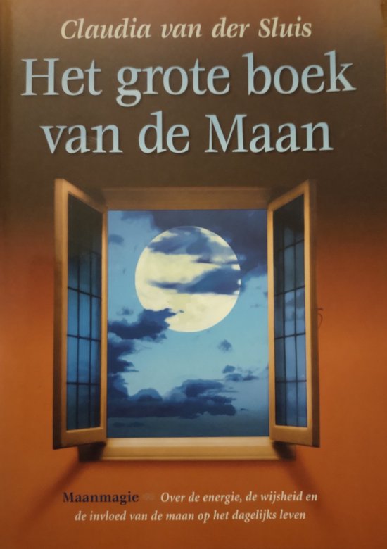 Het grote boek van de Maan - Claudia van der Sluis