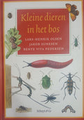 Kleine dieren in het bos - Lars - Henrik Olsen, Jakob Sunesen / Bente Vida Pedersen