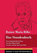 Das Stundenbuch - Rainer Maria Rilke