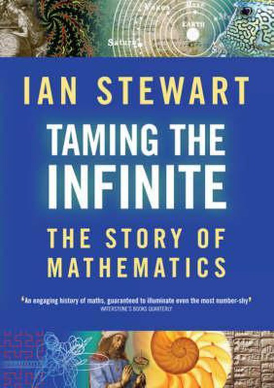 Taming The Infinite - Ian Stewart