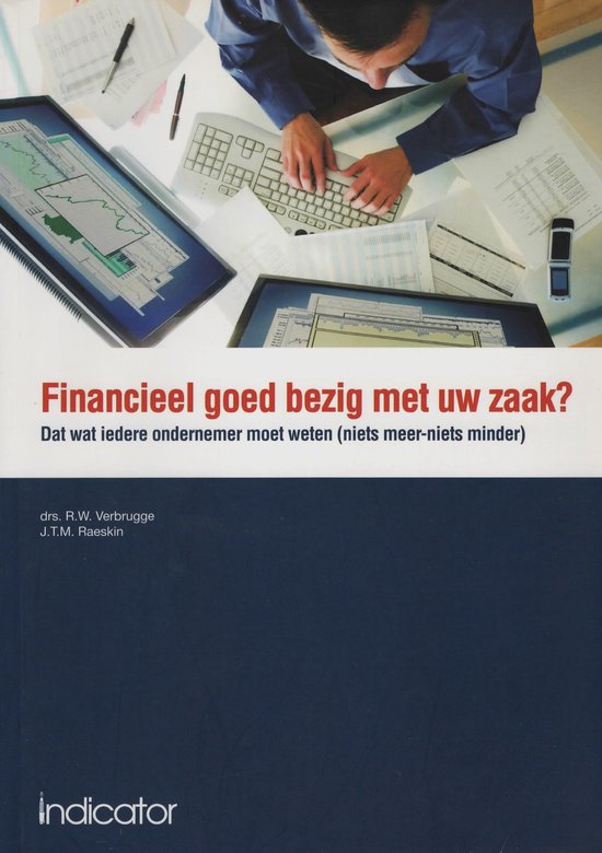 Financieel goed bezig met uw zaak? - J.T.M. Raeskin, R.W. Verbrugge