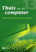 Thuis op de computer 13 - Digest Reader's, The Reader'S Digest N.V.