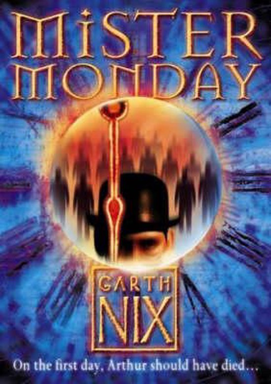 Mister Monday Keys Kingdom - Garth Nix, Garth Nixon