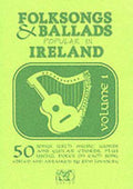 Folk Songs & Ballads Popular In Ireland - John Loesberg