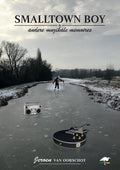 Smalltown Boy - Jeroen van Oorschot