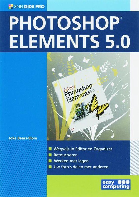 Photoshop Elements 5.0 - J. Beers - Blom