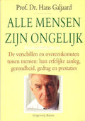 Alle mensen zijn ongelijk - H. Galjaard