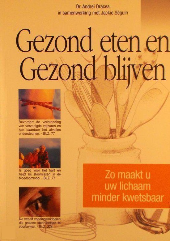 gezond eten en gezond blijven - A. Draceh