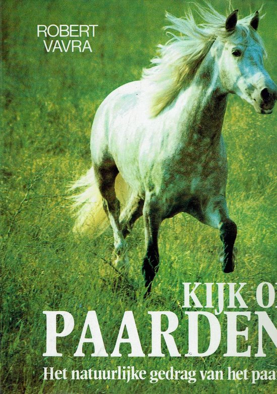 Kijk op paarden - Robert Vavra, Riet Thuis