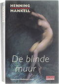 Blinde Muur - Henning Mankell
