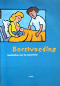 Borstvoeding - Handleiding voor de zorgverlener - M.G.L.C. Weijers - Teerling