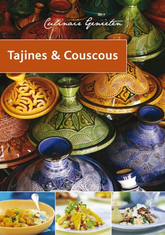 Culinair genieten - Tajines & Couscous - Vitataal