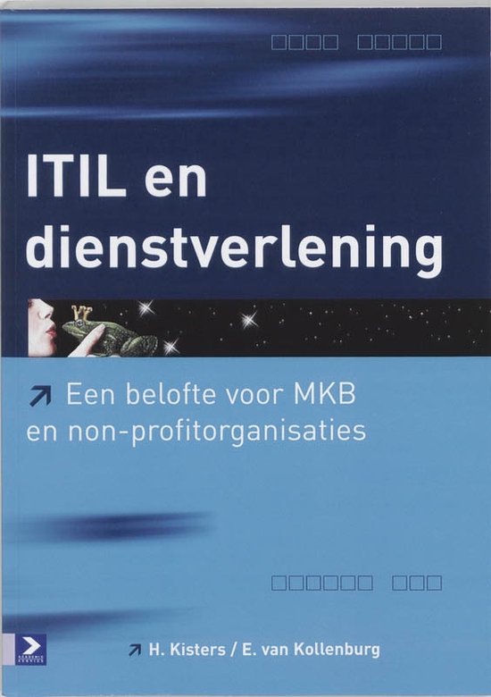 ITIL en dienstverlening - H. Kisters, E. van Kollenburg