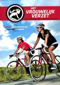 Het vrouwelijk verzet - Saartje Vandendriessche, Kristien Laeveren