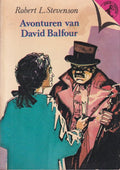 Avonturen van david balfour junior - Stevenson, Robert L.