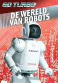 De wereld van de robots / deel Go turbo - Tony Hyland