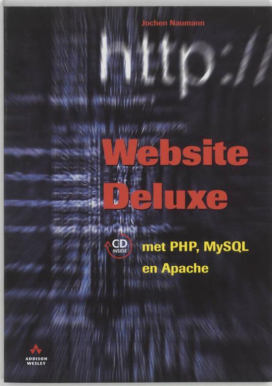 Website Deluxe Met Php Mysql En Apache - Naumann Jochen