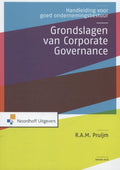 Grondslagen van corporate governance - R.A.M. Pruijm, R.M. Renes