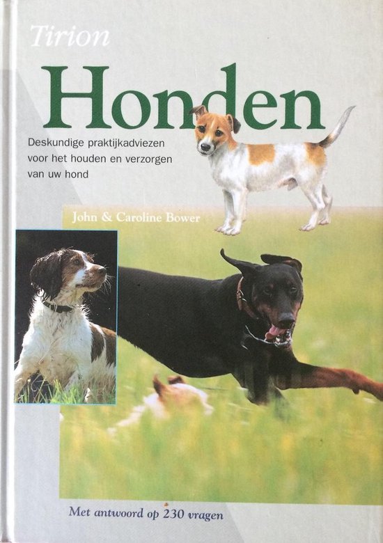Honden - Bower