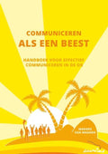 Communiceren als een beest - Marieke van Maanen