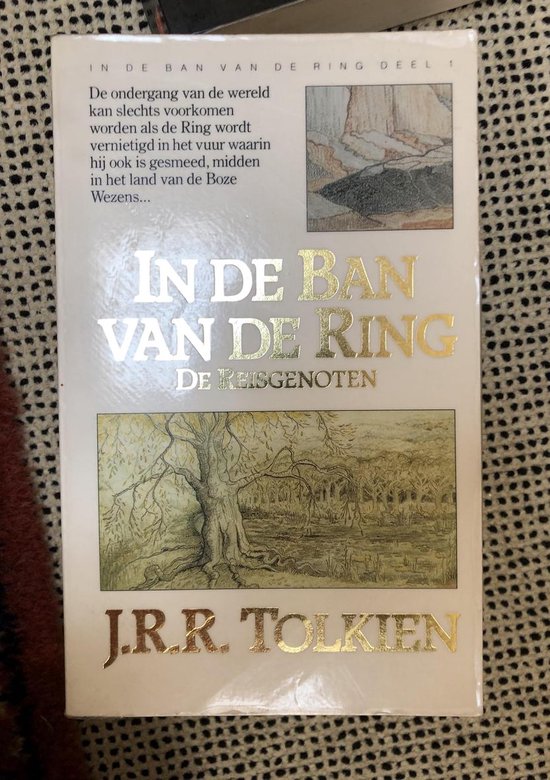 In de ban van de Ring, deel 1: De Reisgenoten - J.R.R. Tolkien