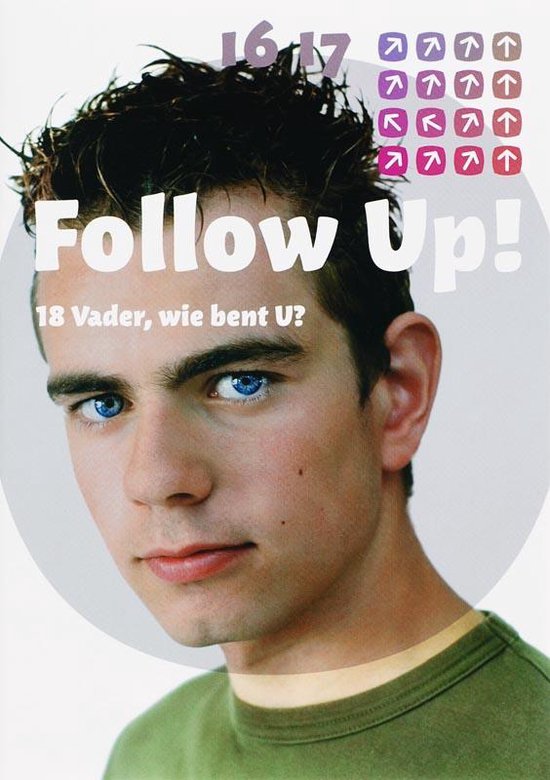 FOLLOW - UP! 18 VADER WIE BENT U - Auteurs Meerdere