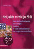 Juiste medicijn 2001 (consumentenbond) - Auteur Onbekend