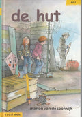 Klavertje een - serie - De hut - Marion van de Coolwijk, M. van de Coolwijk