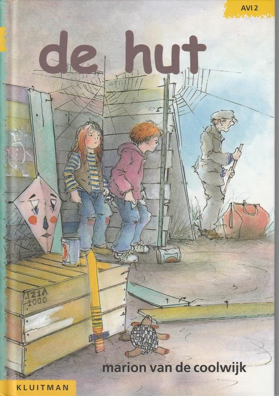 Klavertje een - serie - De hut - Marion van de Coolwijk, M. van de Coolwijk