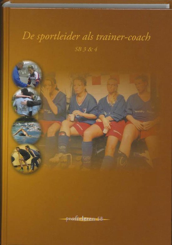 De sportleider als trainer - coach SB 3 & 4