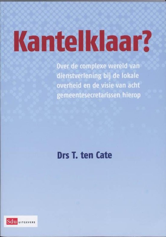Kantelklaar - T. Ten Cate
