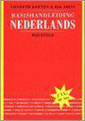 Basishandleiding Nederlands - A. Aalberts, J. Toorn