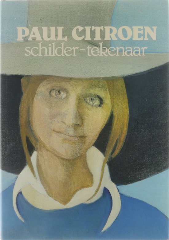 Paul Citroen, schilder - tekenaar - Klaas Peereboom, H.L.G. Jaffé (inl.)