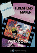 Werkboek Tekenfilms Maken - Dekker, Baldi Dekker