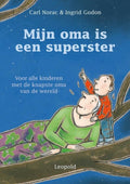 Mijn oma is een superster - Carl Norac