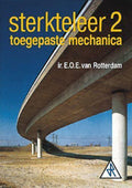 Sterkteleer 2 toegepaste mechanica - Rotterdam