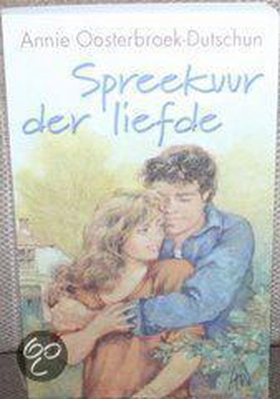 Spreekuur der Liefde - Annie Oosterbroek - Dutschun