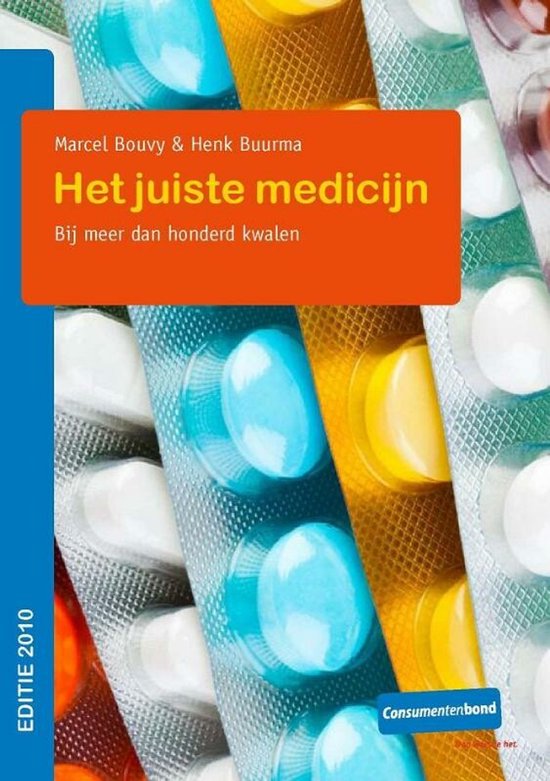 Het juiste medicijn - H. Buurma, Marcel Bouvy